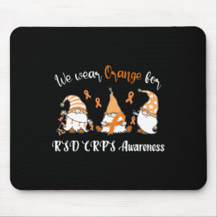 We Wear With Orange For Rsd Crps Awareness Mouse Pad