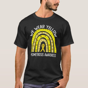 We Wear Yellow For Endometriosis Awareness T-Shirt
