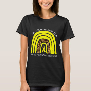 We wear Yellow Rainbow For Suicide Prevention Awar T-Shirt