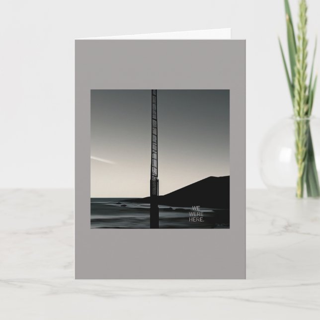 We Were Here greeting card (Front)