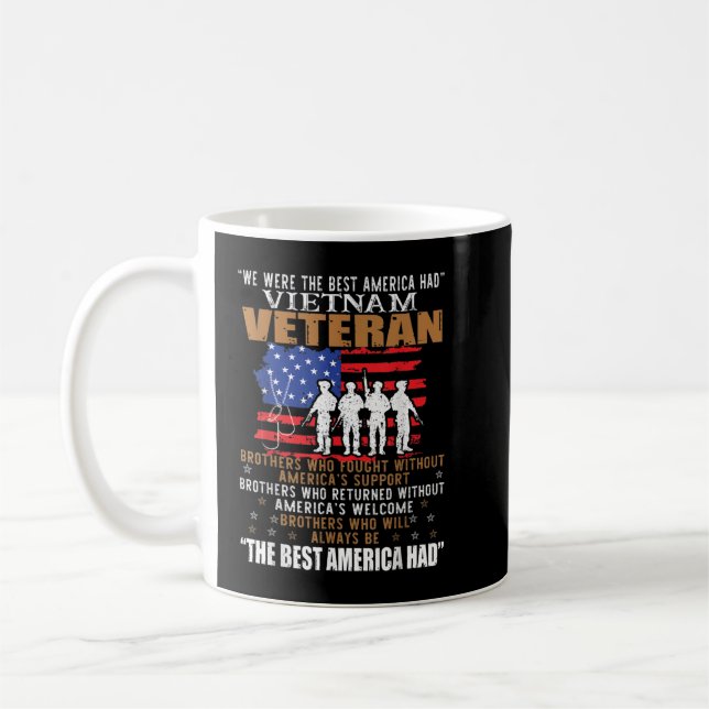 We Were The Best America Had Vietnam Veteran Broth Coffee Mug (Left)
