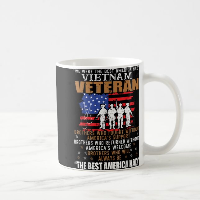 We Were The Best America Had Vietnam Veteran Broth Coffee Mug (Right)