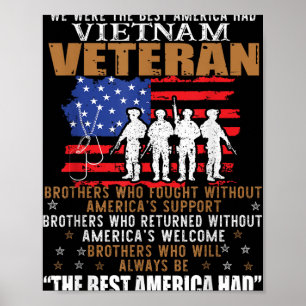 We Were The Best America Had Vietnam Veteran Broth Poster