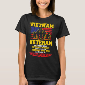 We Were The Best America Had Vietnam Veteran T-Shirt