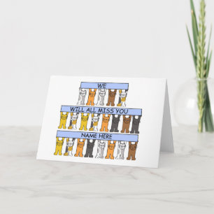 We Will All Miss You Cartoon Cats Card