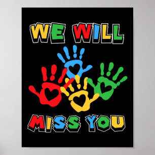 We Will Miss You Handprint Good Poster