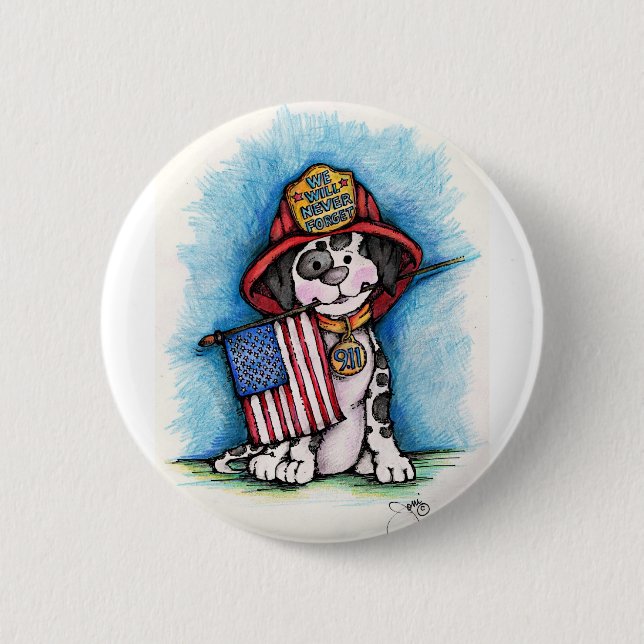 We Will Never Forget 9/11 Firefighter Dalmatian 6 Cm Round Badge (Front)
