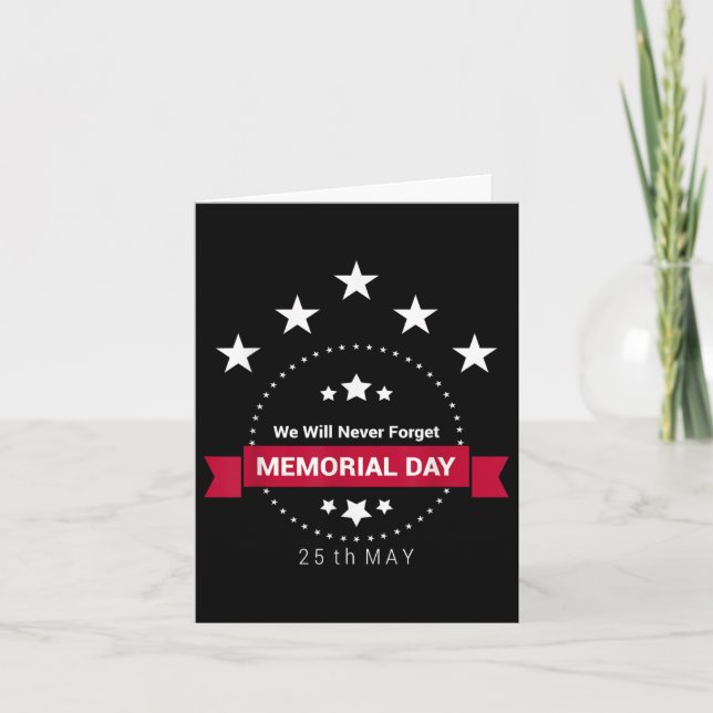 We Will Never Forget Memorial Day Shirt  Card (Front)