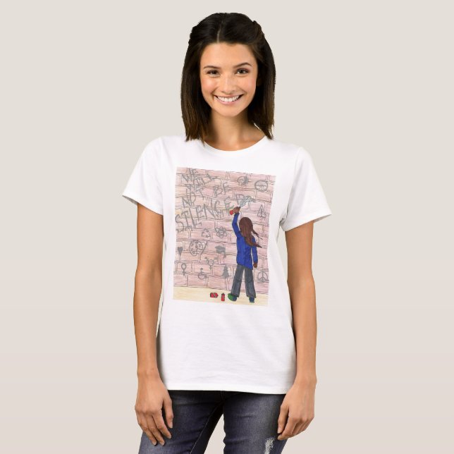 We Will Not Be Silenced T-Shirt (Front Full)