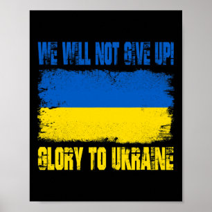 We Will Not Give Up! Glory To Ukraine Vintage Ukra Poster