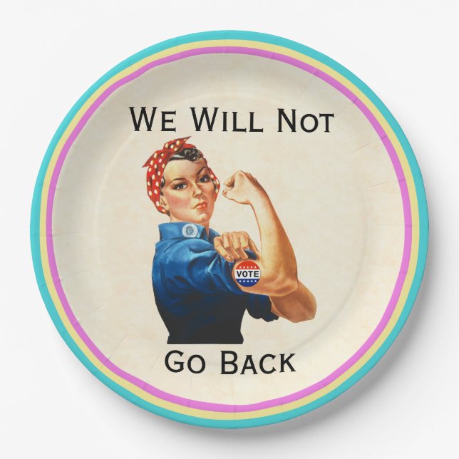 We Will Not Go Back Paper Plate (Front)