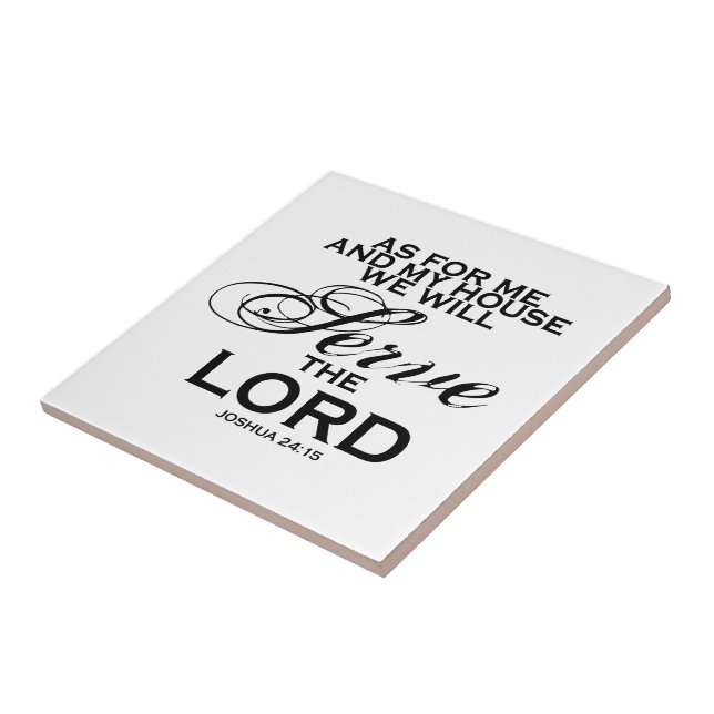 We Will Serve The Lord Ceramic Tile (Side)