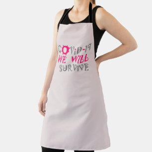 We will Survive Coronavirus COVID19 Pandemic Apron