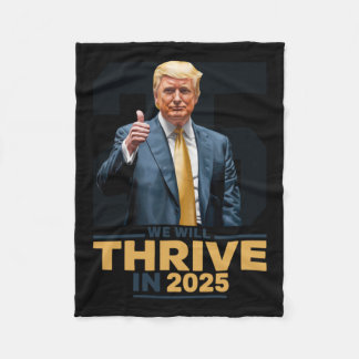 We Will Thrive In 2025! Fleece Blanket