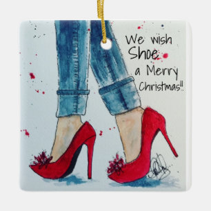 We Wish Shoe a Merry Christmas Ornament