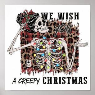 We Wish You A Creepy Christmas Skeleton Meme Poster