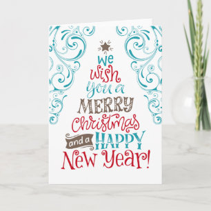 We Wish You a Merry Christmas and a Happy New Year Card