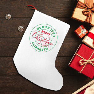We Wish You A Merry Christmas Custom Name Small Christmas Stocking