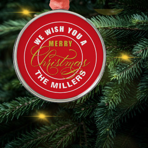 We Wish You a Merry Christmas Red Metal Ornament