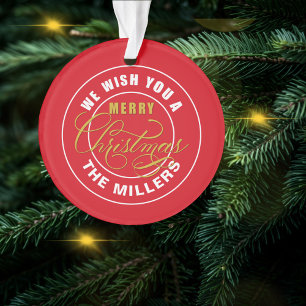 We Wish You a Merry Christmas Red  Ornament
