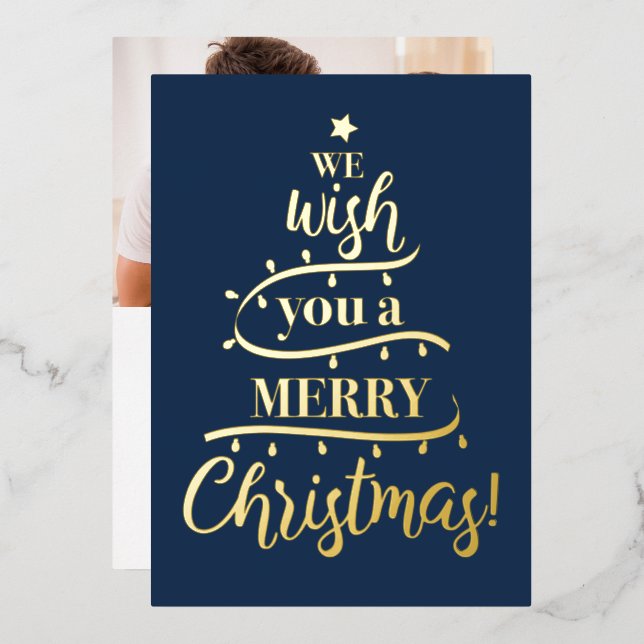 We Wish you a Merry Christmas Tree Family Photo Foil Holiday Card (Front/Back)