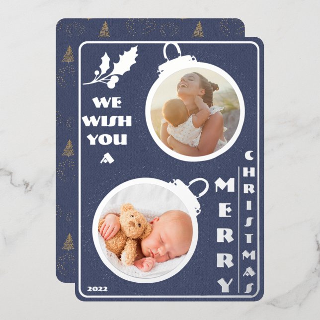 We Wish You a Merry Christmas | Two Photo Unique Foil Holiday Card (Front/Back)