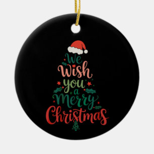 We Wish You A Merry Christmas Xmas Santa Hat Ceramic Ornament