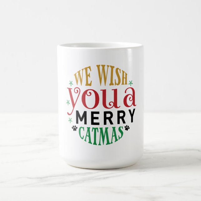 We Wish You A Very Catmas Funny Cat Christmas Coffee Mug (Center)