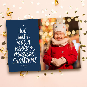 We wish you merry and magical Christmas navy photo Holiday Card
