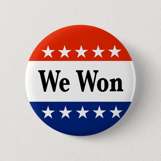 We Won 2026 Elections 6 Cm Round Badge (Front)