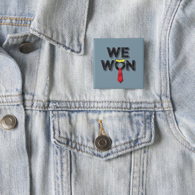 We Won Donald Trump 2024 15 Cm Square Badge (In Situ)