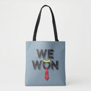 We Won Donald Trump 2024 Tote Bag
