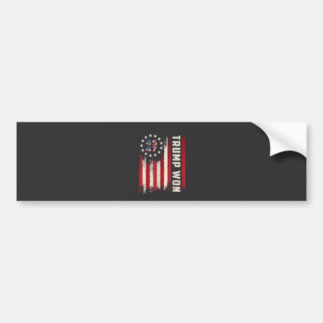 We Won TRUMP INAUGURATION American Flag  Bumper Sticker (Front)