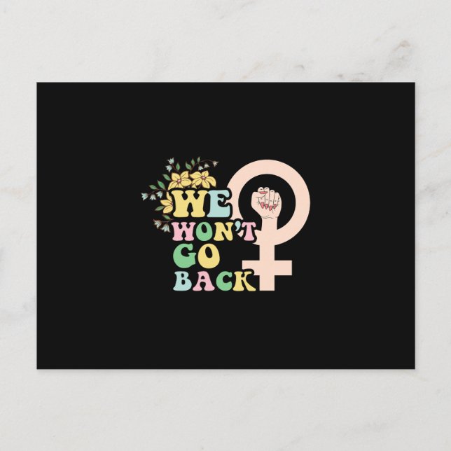 We Won't Go back Postcard (Front)