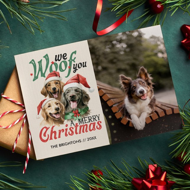 WE WOOF YOU MERRY CHRISTMAS DOG PET FURRY  HOLIDAY POSTCARD (WOOF CHRISTMAS DOG THEMED POSTCARD WITH PHOTO AND CUSTOM MESSAGE. )