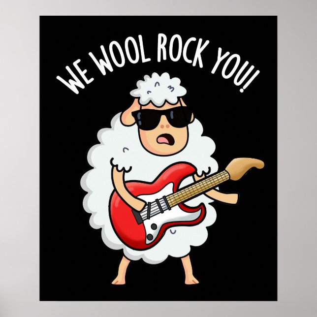 We Wool Rock You Funny Sheep Pun Dark BG Poster (Front)