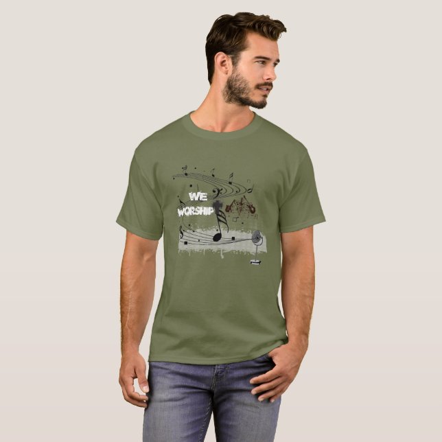 We Worship T-shirt (Front Full)
