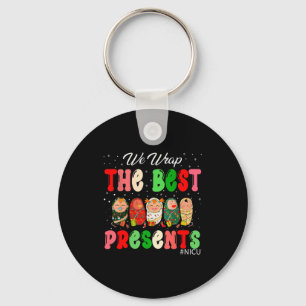 We Wrap The Nicu Neonatal Icu Nurse Christmas  Key Ring