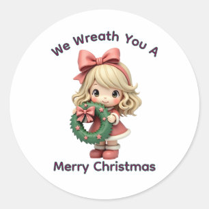 We Wreath You a Merry Christmas Classic Round Sticker