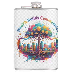 Wealth Builds Communities T-Shirt Design Hip Flask