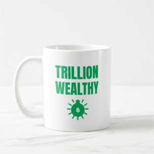 Wealth Mug