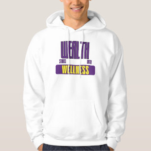 Wealth Starts With Wellness Compound Movement  Hoodie