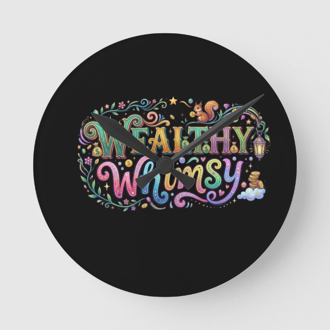 Wealthy Whimsy Round Clock (Front)