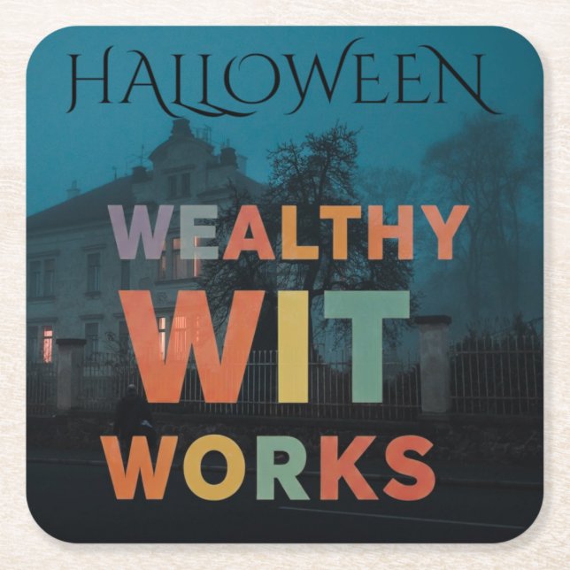 Wealthy Wit Works  Square Paper Coaster (Front)