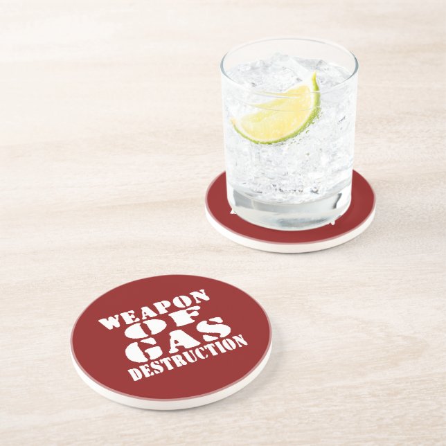 Weapon Of Gas Destruction Coaster (Side)