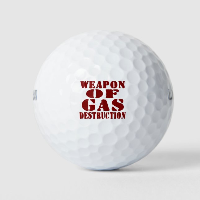 Weapon Of Gas Destruction Golf Balls (Front)