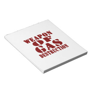 Weapon Of Gas Destruction Notepad