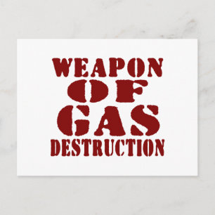 Weapon Of Gas Destruction Postcard