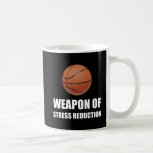 Weapon of Stress Reduction Basketball Coffee Mug