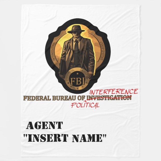Weaponizing Authority: The FBI's Corrupt Interfere Fleece Blanket (Front)